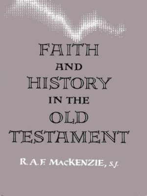 cover image of Faith and History in the Old Testament